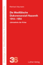 Die Westfälische Diakonenanstalt Nazareth 1914-1954 - Cover