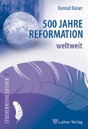500 Jahre Reformation weltweit - Cover