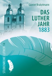 Das Lutherjahr 1883 - Cover