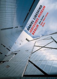 Daniel Libeskind. Jüdisches Museum Berlin - Cover