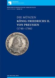 Die Münzen König Friedrichs II. von Preußen (1740-1786)