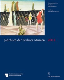 Jahrbuch der Berliner Museen. Jahrbuch der Preussischen Kunstsammlungen. Neue Fo
