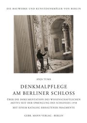 Denkmalpflege am Berliner Schloss - Cover