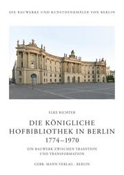 Die Königliche Hofbibliothek in Berlin 1774-1970 - Cover