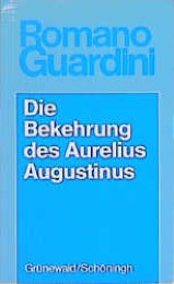 Die Bekehrung des Aurelius Augustinus - Cover