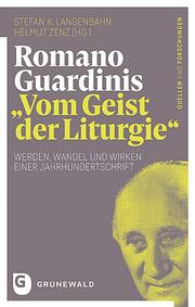 Romano Guardinis 'Vom Geist der Liturgie' - Cover