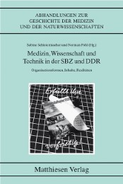 Medzin, Wissenschaft und Technik in der SBZ und DDR