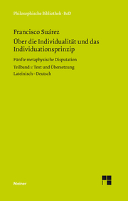 Über die Individualität und das Individuationsprinzip. 5. methaphysische Disputa