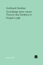 Grundzüge einer neuen Theorie des Denkens in Hegels Logik - Cover