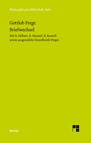 Gottlob Freges Briefwechsel mit D.Hilbert, E.Husserl, B.Russell sowie ausgewählte Einzelbriefe Freges - Cover