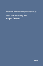 Welt und Wirkung von Hegels Ästhetik