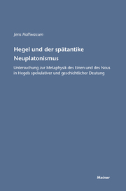 Hegel und der spätantike Neuplatonismus