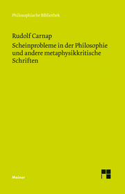 Scheinprobleme in der Philosophie und andere metaphysikkritische Schriften - Cover