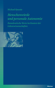 Menschenwürde und personale Autonomie