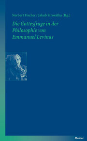 Die Gottesfrage in der Philosophie von Emmanuel Levinas - Cover