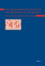 Die Philosophie des Marktes - The Philosophy of the Market - Cover