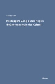 Heideggers Gang durch Hegels Phänomenologie des Geistes - Cover