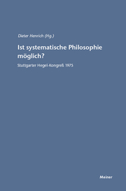 Ist systematische Philosophie möglich?