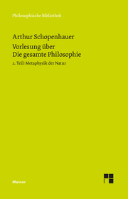 Vorlesung über Die gesamte Philosophie oder die Lehre vom Wesen der Welt und dem menschlichen Geiste. Teil 2. - Cover