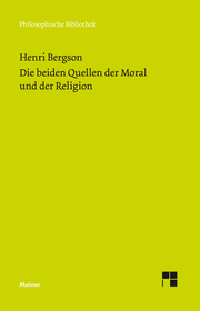 Die beiden Quellen der Moral und der Religion.