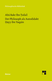 Der Philosoph als Autodidakt. Hayy ibn Yaqzan - Cover