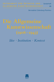 Die Allgemeine Kunstwissenschaft (1906-1943). Band 1