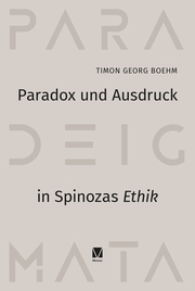 Paradox und Ausdruck in Spinozas 'Ethik' - Cover