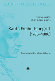 Kants Freiheitsbegriff (1786-1800)