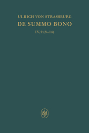 De summo bono. Kritische lateinische Edition / De summo bono. Liber IV, Tractatus 2,8-14 - Cover
