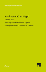 Briefe von und an Hegel / Briefe von und an Hegel. Band 4, Teil 2