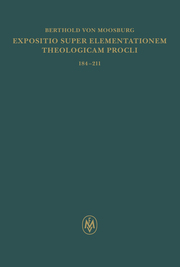 Expositio super Elementationem theologicam Procli. Propositiones 184-211 - Cover