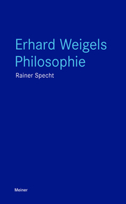 Erhard Weigels Philosophie - Cover