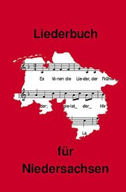 Liederbuch für Niedersachsen