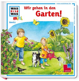 Was ist was mini, Band 09: Wir gehen in den Garten! - Cover