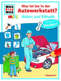 Malen und Rätseln: Was ist los in der Autowerkstatt? - Cover