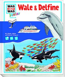 WAS IST WAS Junior - Wale und Delfine - Cover