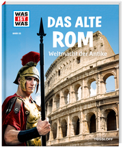 Das alte Rom - Weltmacht der Antike - Cover