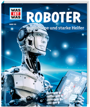 Was ist Was - Roboter