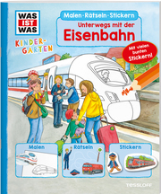 WAS IST WAS Kindergarten - Unterwegs mit der Eisenbahn - Cover