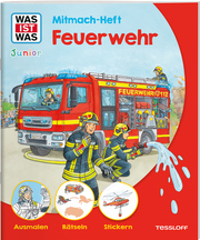 WAS IST WAS Junior Mitmach-Heft Feuerwehr - Cover