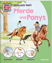 WAS IST WAS Junior Mitmach-Heft Pferde & Ponys - Cover