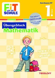 Fit für die Schule: Übungsblock Mathematik 1. Klasse