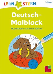 Deutsch-Malblock 1. Klasse.  Buchstaben und erste Wörter