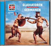 WAS IST WAS Hörspiel: Gladiatoren/ Germanen - Cover