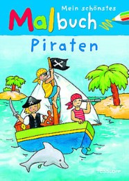 Mein schönstes Malbuch: Piraten