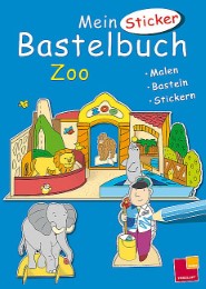 Mein Sticker-Bastelbuch Zoo