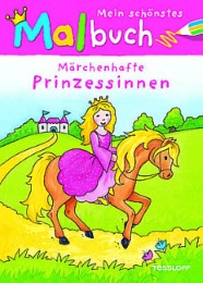 Mein schönstes Malbuch. Märchenhafte Prinzessinnen - Cover
