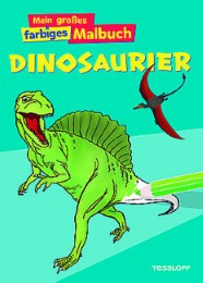 Mein großes farbiges Malbuch Dinosaurier - Cover