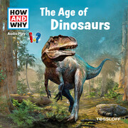 HOW AND WHY Audio Play The Age Of Dinosaurs