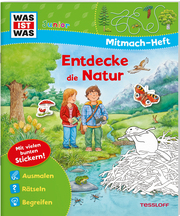 Was ist was Junior Entdecke die Natur Mitmach Heft - Cover